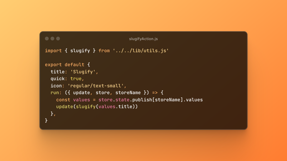 Code snippet of a Statamic field action.